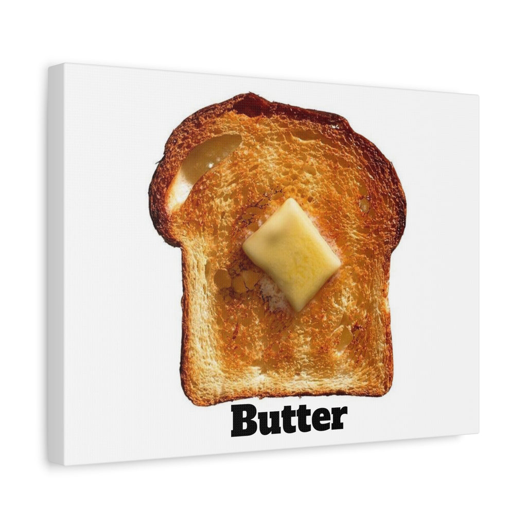 Butter Toast Canvas | Matte Stretched Wall Art